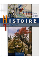 Histoire premieres es / l / s - livre eleve - edition 2007