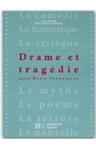 Drame et tragedie