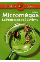 Bibliolycee - micromegas - princesse de babylone, voltaire