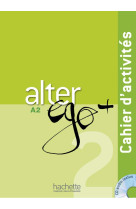 Alter ego + 2 - cahier d-activites (a2 - b1)