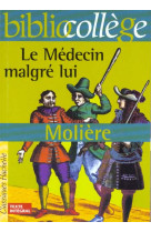 Bibliocollege - le medecin malgre lui, moliere