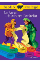 Bibliocollege - la farce de maitre pathelin