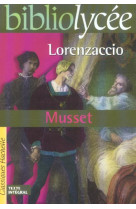 Bibliolycee - lorenzaccio, alfred de musset