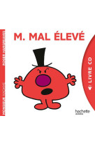 Monsieur madame - livre cd m. mal eleve