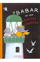 Babar et les quatre voleurs