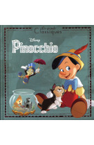 Pinocchio - les grands classiques - l-histoire du film - disney