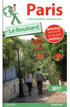 Guide du routard paris 2017 - et des anecdotes surprenantes !