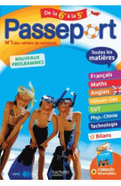 Passeport toutes les matieres - de la 6e a la 5e