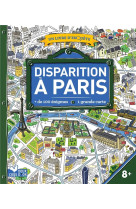 Disparition a paris - livre avec carte - un livre d-enquete