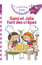 Sami et julie ce1 sami et julie font des crepes