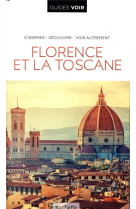 Guide voir florence et la toscane