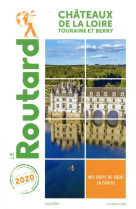 Guide du routard chateaux de la loire 2020 - (+ touraine