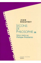 Lecons de philosophie, tome 2 - idealisme allemand et philosophie contemporaine
