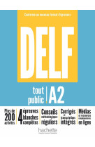 Delf tout public a2 nouveau format d-epreuves