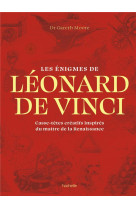 Les énigmes de léonard de vinci