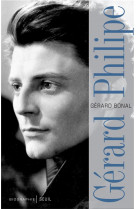 Gerard philipe, biographie ((nouvelle edition))