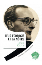 Leur ecologie et la notre  (textes introduits et presentes par  francoise gollain et willy gianinazz