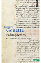 Palimpsestes - la litterature au second degre