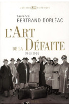 L-art de la defaite - (1940-1944)