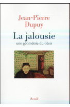 La jalousie - une geometrie du desir