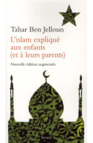 L-islam explique aux enfants (et a leurs parents)