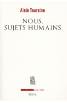 Nous, sujets humains