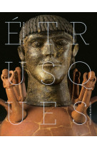 Etrusques - un hymne a la vie
