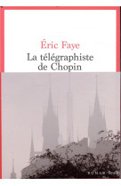 La telegraphiste de chopin