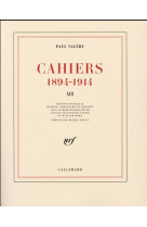 Cahiers - vol13 - (1894-1914)-mars 1914 - janvier 1915