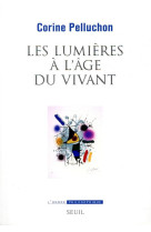 Les lumieres a l-age du vivant