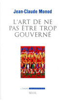 L-art de ne pas etre trop gouverne