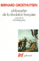 Philosophie de la revolution francaise / montesquieu