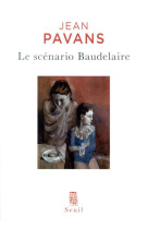 Le scenario baudelaire