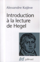Introduction a la lecture de hegel