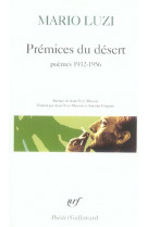 Premices du desert - poesie 1932-1957