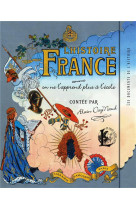 L-histoire de france comme on ne l-apprend plus a l-ecole