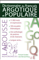 Dictionnaire de francais argotique et populaire