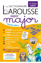 Larousse dictionnaire super major 9/12 ans