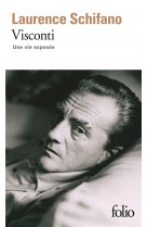 Visconti - une vie exposee