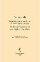 Sismondi. republicanisme moderne et liberalisme critique