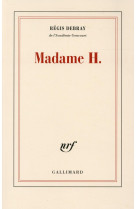 Madame h.