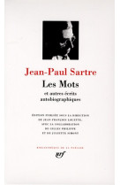 Les mots et autres ecrits autobiographiques