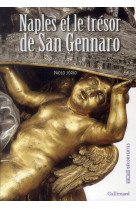 Naples et le tresor de san gennaro