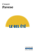 Le bel ete - trois romans