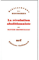 La revolution abolitionniste