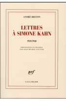 Lettres a simone kahn - (1920-1960)