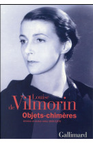 Objets-chimeres - articles et textes rares (1935-1970)