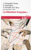 La litterature francaise - vol01 - dynamique & histoire