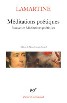 Meditations poetiques / nouvelles meditations poetiques / poesies diverses