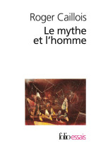 Le mythe et l-homme